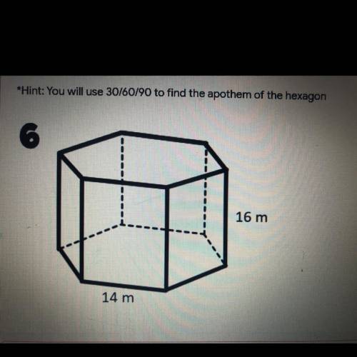 Find the volume of the hexagonal prism .

please help . Work due in 20 minutes and I can’t get thi