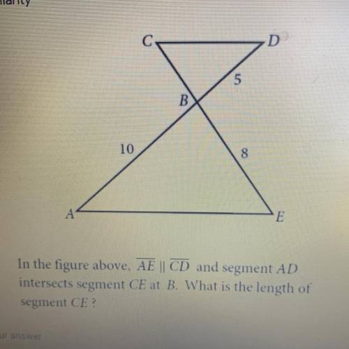 In the figure above, AE || CD and segment AD

intersects segment CE at B. What is the length of
se