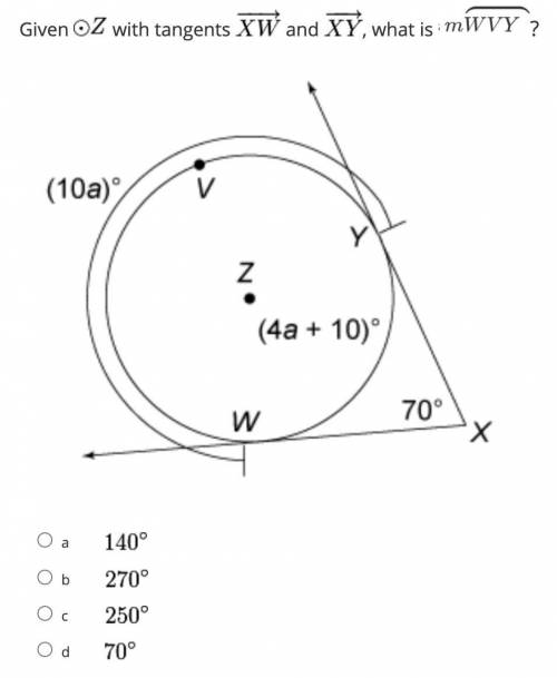 NO FILES HELP WHAT IS THE ANSWER Given Circle Z with tangents XW and XY what is the measure of arc