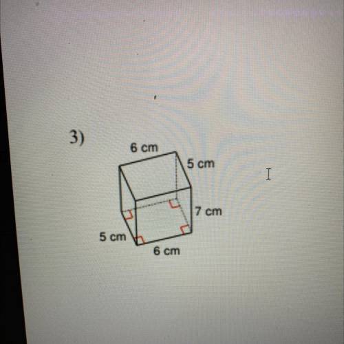 3)
6 cm
5 cm
I
7 cm
5 cm
6 cm