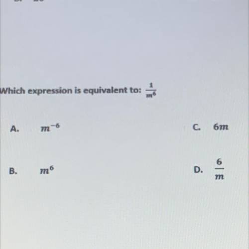 Which expression is equivalent to:1/m6