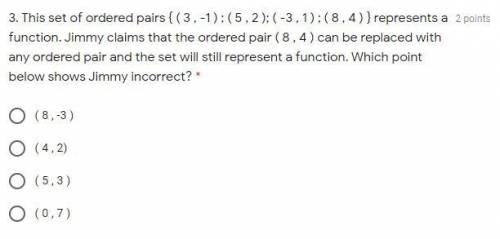 Pls help

This set of ordered pairs { ( 3 , -1 ) ; ( 5 , 2 ); ( -3 , 1 ) ; ( 8 , 4 ) } represents