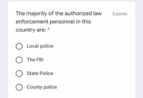 The majority of the authorized law enforcement personnel in this country are: