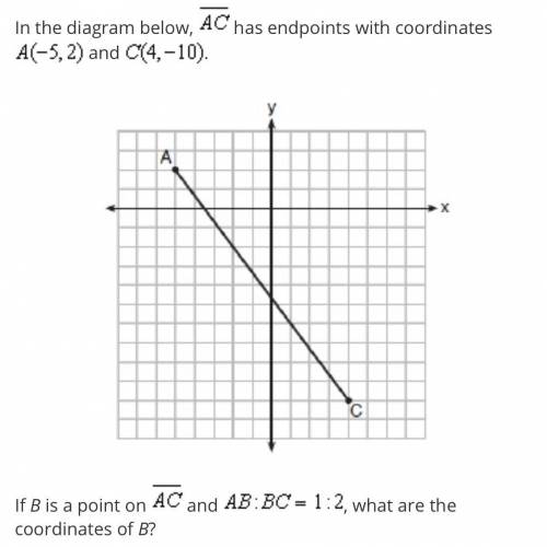 If B is a point AC and AB:BC = 1:2, what are the coordinates of B?