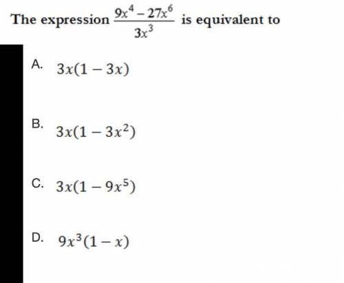 The expression 9x^4-27x^6 is equivalent to..
----------------
3x^3