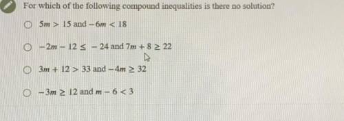 For which of the following compound inequalities is there no solution?