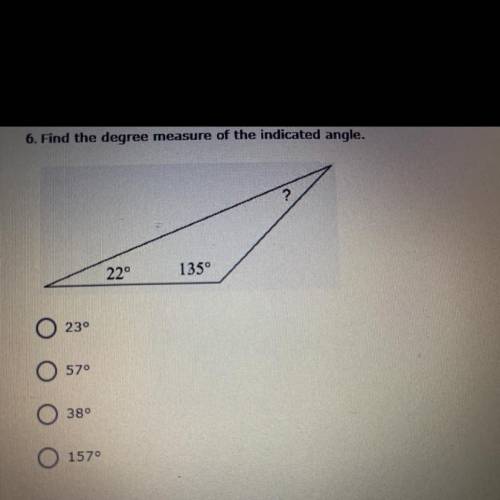 Find the degree measure of the indicated angle.
?
22
135°