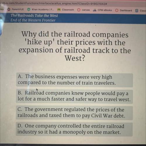 Why did the railroad companies

'hike up' their prices with the
expansion of railroad track to the