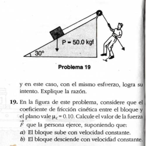 En la figura de este problema, considere que el coeficiente de fricción cinético entre el bloque y