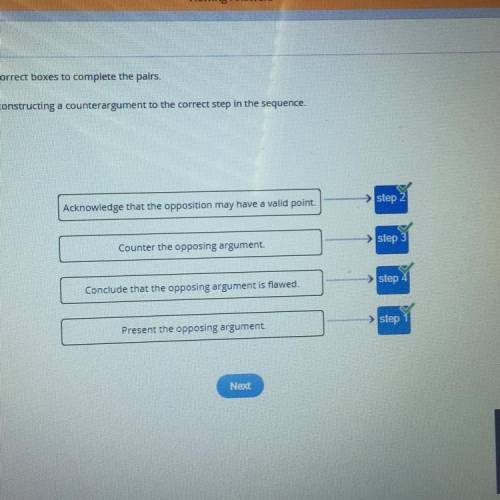 THIS IS THE ANSWERMatch each step for constructing a counter argument to the correct step in th