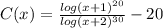 C(x)=\frac{log(x+1)^{20} }{log(x+2)^{30} } -20