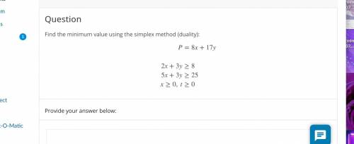 Find the minimum value using the simplex method (duality): P2x+3y5x+3yx≥0,t=8x+17y≥8≥25≥0