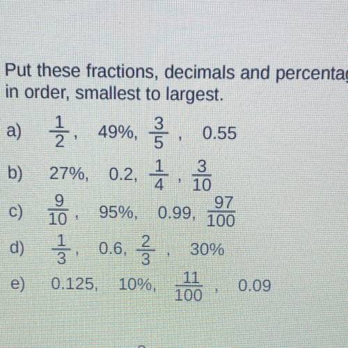 Need to be in order Smallest to biggest question. 
Want to check if my answers are right.