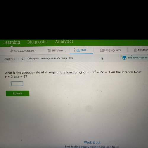 =

-x- 2x + 1 on the interval from
What is the average rate of change of the function g(x)
X = 2 t