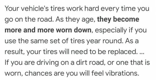 Why should we change worn out tyres​