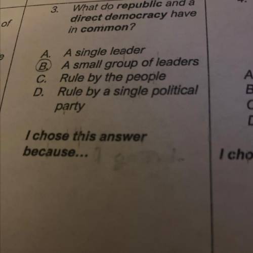 I NEED HELP ASAP

What do republic and a
direct democracy have
in common?
A.
B
C.
D.
A single lead