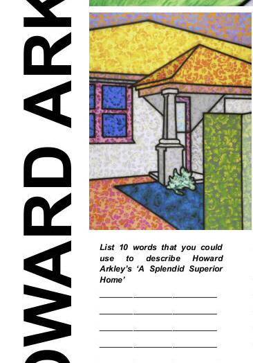 List 10 words that you could use to describe Howard Arkley’s ‘A splendid Superior Home’