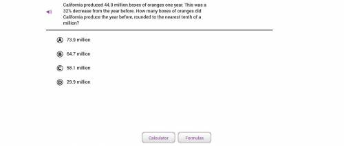 California produced 44.0 million boxes of oranges one year. This was a 32% decrease from the year b