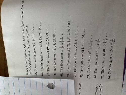 I need help with #65to #76 ASAP please and thank you …. Could someone please help me with it… I nee
