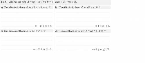 Cho hai tập hợp A m   ( 1;4] và B m m      ( 2;2 2), . 

a) Tìm tất cả các tham số m để A