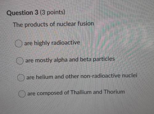 What's the products of nuclear fusion?​