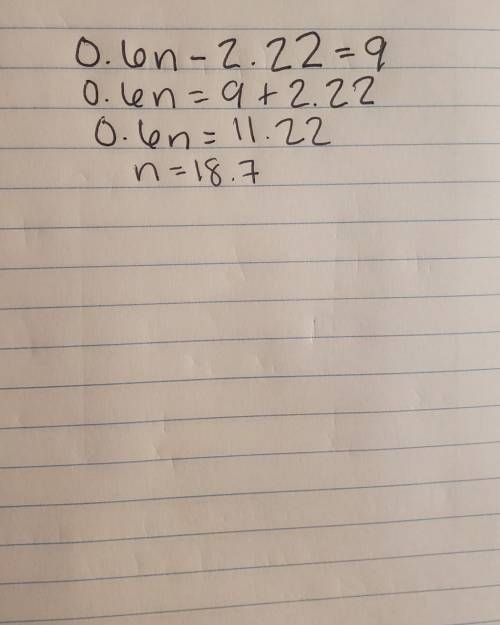 Solve and check: 0.6n-2.22=9