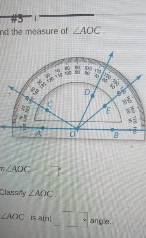 Find the measure of <AOC m<AOC=?<AOC is a(n)___ angle​
