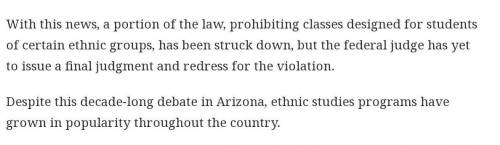 EQ:Why did some people want to get rid of the Ethnic Studies classes in Arizona?