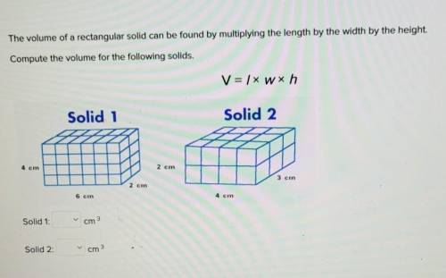 The volume of a rectangular solid can be found by multiplying the length by the width by the height