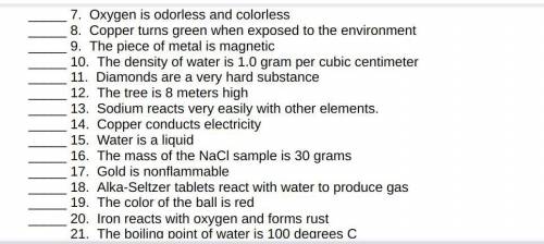 Identify if the following are chemical (C) or physical (P) properties: