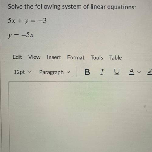 PLEASE HELP THIS IS TIMED AND I DONT UNDERSTAND 

Solve the following system of linear equati