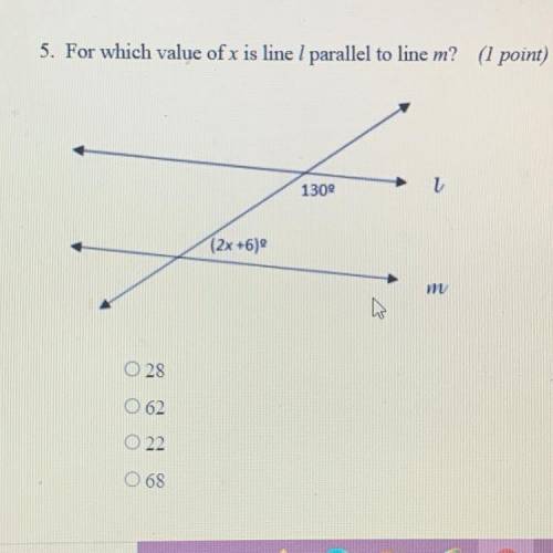 5. For which value of x is line 1 parallel to line m? (1 point)
