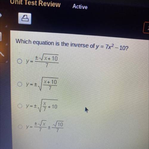Which equation is the inverse of y=7x^2-10