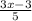 \frac{3x-3}{5}