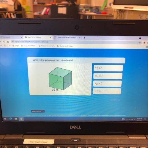 What is the volume of the cube shown?

63 in.3
30% in 3
8.
64
in.
21 in.
11in.
Done
My Progress &g