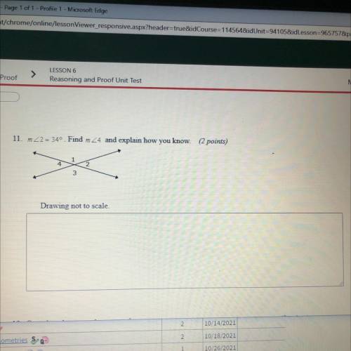 11. m2 = 340 Find m 24 and explain how you know. (2 points)

1
X
3
Drawing not to scale.