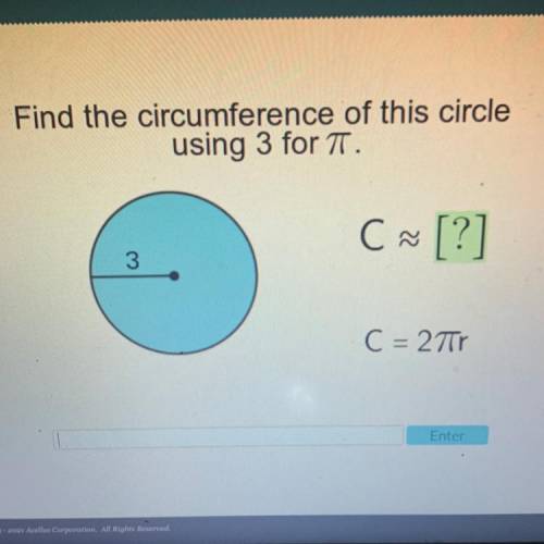 Acellus

Find the circumference of this circle
using 3 for n
C ~ [?]
3
C = 270
.