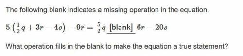 The following blank indicates a missing operation in the equation.