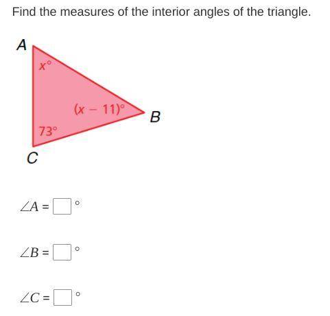 Find the measures of the interior angles of the triangle.