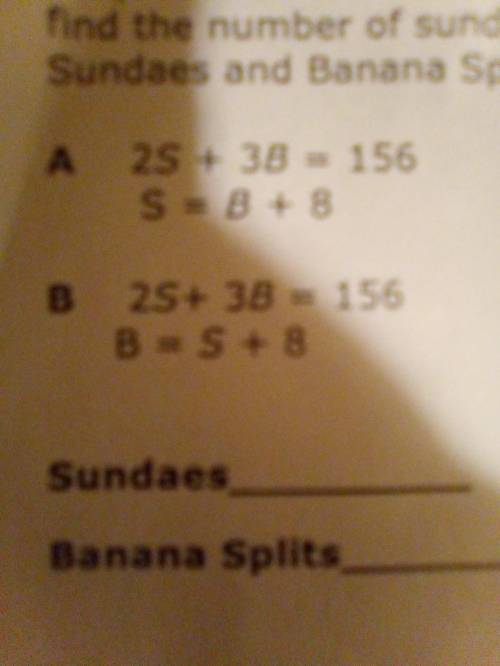 Please help will give brainliest

The frosty ice cream shops sell Sundays for $2 and banana splits