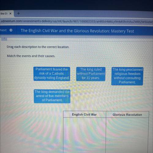 Match the events and there causes. The English civil war and the glorious revolution. mastery test.