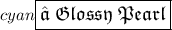 \large\color{cyan}{\boxed{\mathfrak{❥\:Glossy\:Pearl}}}