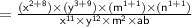 \sf =  \frac{( {x}^{2 + 8}) \times ( {y}^{3 + 9}  ) \times  ({m}^{1 + 1} ) \times ( {n}^{1 + 1} )}{ {x}^{11} \times  {y}^{12}   \times  {m}^{2}  \times ab} \\