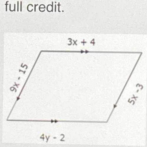 Knowing the properties of a parallelogram solve for the value of y. Show your work to receive

ful