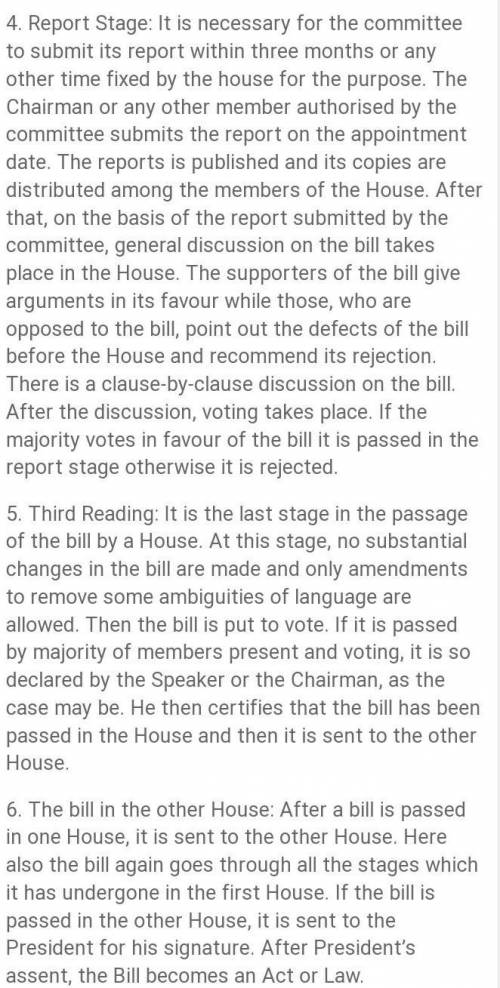 Describe the various stages through which the bill has to pass