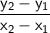 \sf \dfrac{y_2-y_1}{x_2-x_1}