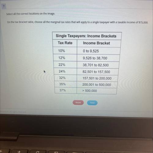 On the tax bracket table, choose all the marginal tax rates that will apply to a single taxpayer wi